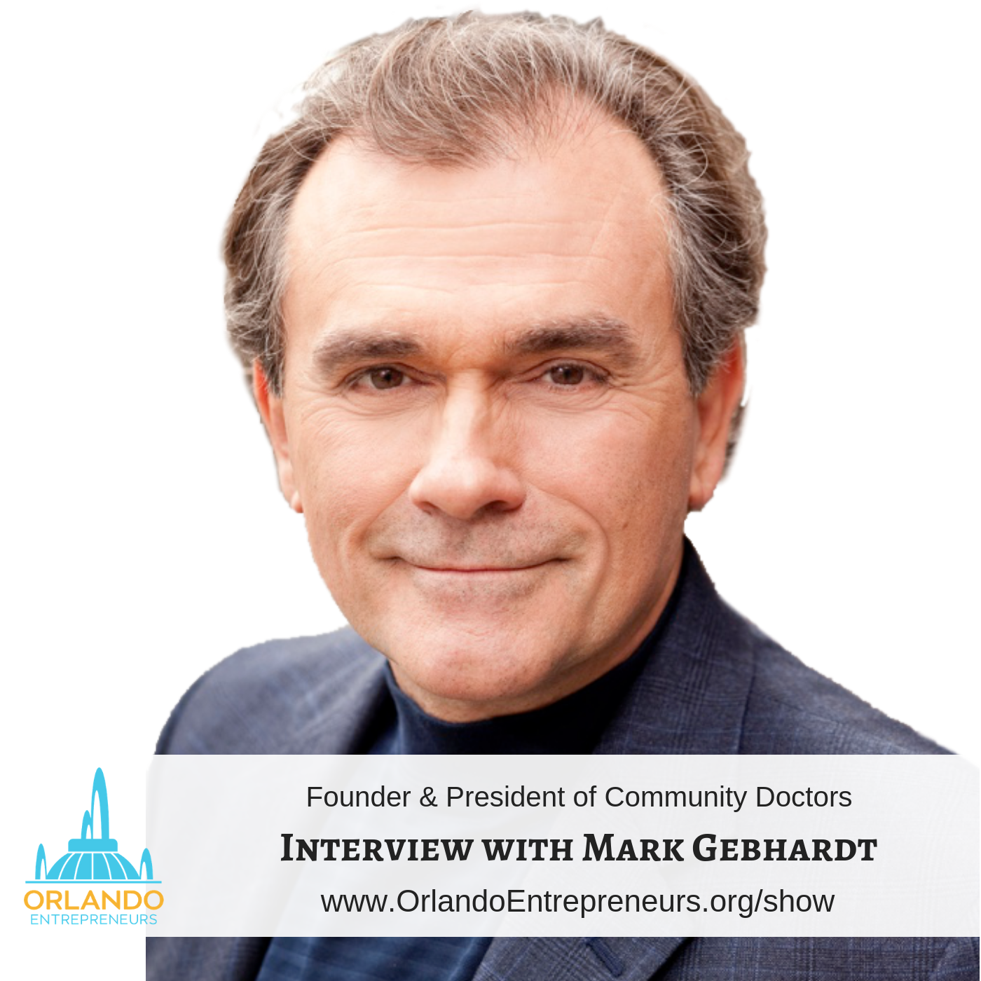 Dial a Doctor: Interview with Mark D. Gebhardt